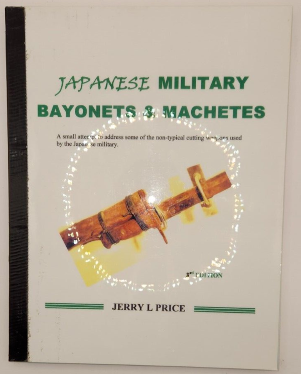 JAPANESE MILITARY BAYONETS & MACHETES-Jerry L Price.png